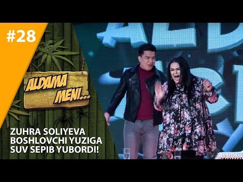 Aldama Meni 28-son Zuhra Soliyeva boshlovchi yuziga suv sepib yubordi!