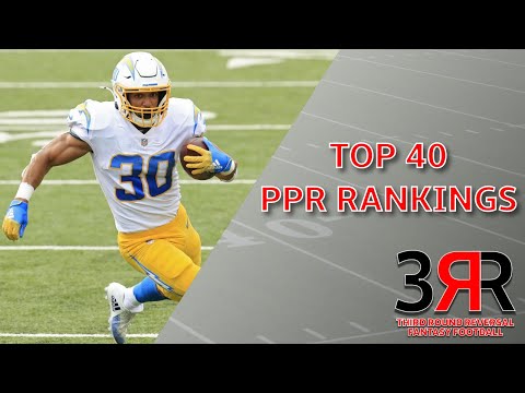 Episode 15: PPR Top 40 Rankings