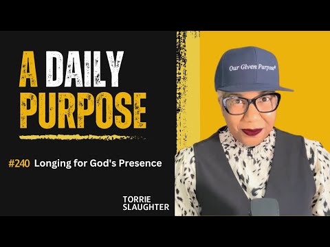 Thirst for God | A Daily Purpose Day 240