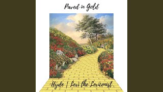Paved in Gold Music Video