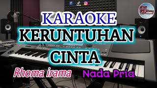 Download lagu KERUNTUHAN CINTA KARAOKE Rhoma irama  mp3