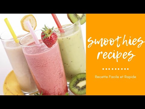 smoothies recipes des recette facile et rapide