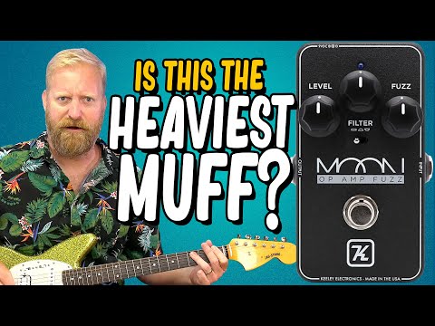 KEELEY MOON OPAMP FUZZ - Is this the HEAVIEST muff ever? I shoot out a pile of muffs to find out