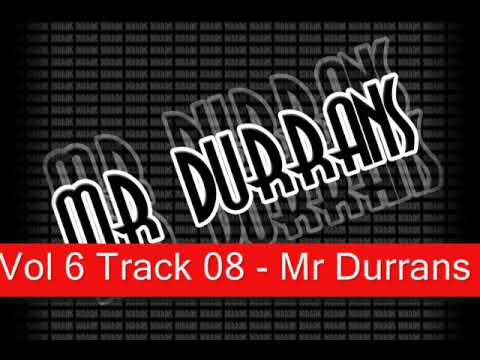 Mr Durrans Vol 6 Track 08 - Mr Durrans Ft Ying Yang Twins - Wild Out