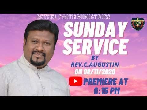 BFC - SUNDAY EVENING SERVICE - 08/11/2020 - PREMIERE AT 6:15 PM
