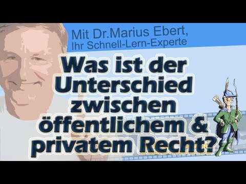 Was ist der Unterschied zwischen öffentlichem und privatem Recht?