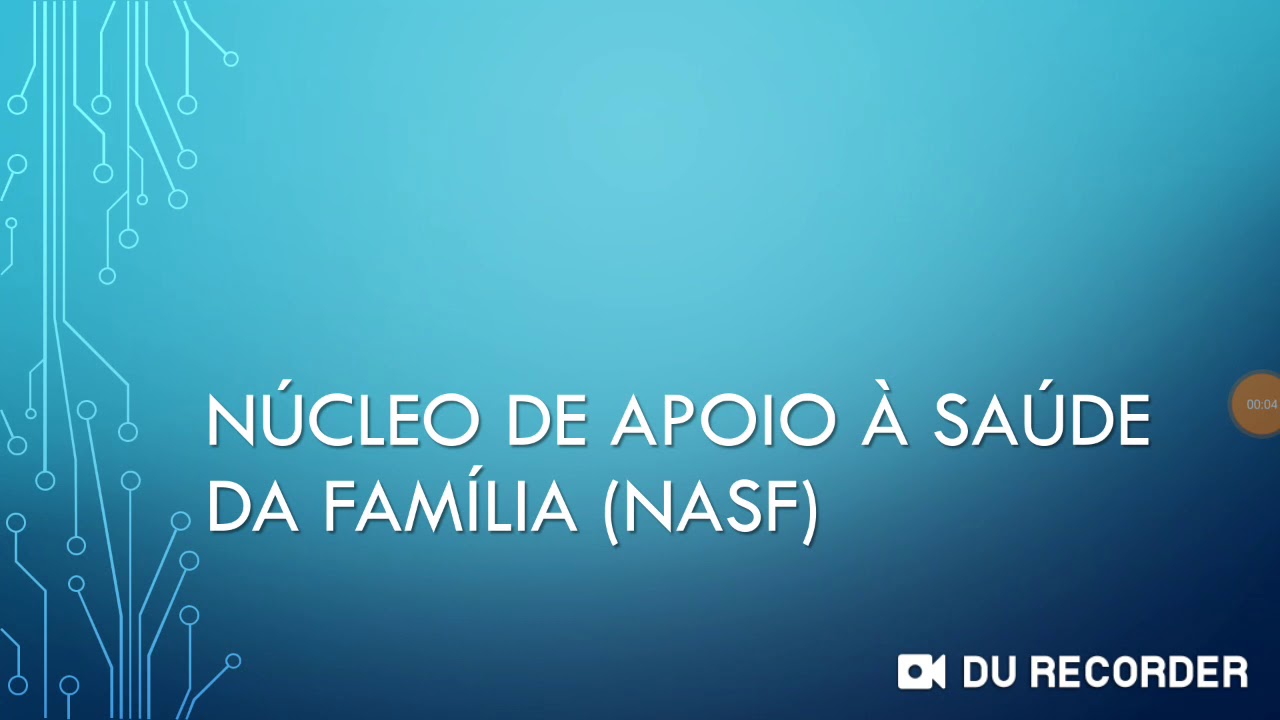 Núcleo de Apoio à Saúde da Família (NASF)