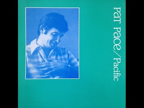 Pat Pace "Pacific" 1978 Private Pressing Akron Ohio USA Jazz Piano FULL ALBUM