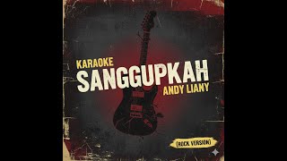 Download lagu Karaoke - Sanggupkah - Andy Liany (Rock Version) mp3