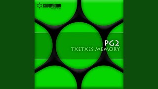 Txetxe’s Memory (Original Mix)