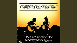Meet On The Ledge (Live At Rock City, Nottingham 1987)