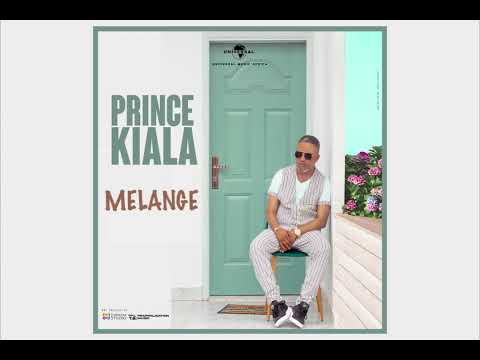 PRINCE KIALA - MELANGE