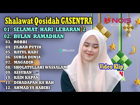 SHOLAWAT QOSIDAH GASENTRA - SELAMAT HARI LEBARAN 2, BULAN RAMADHAN, ROBBI - 79