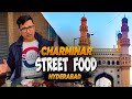 Charminar Street Food Tour Best Street Food In Hyderabad Bhukka Nawab