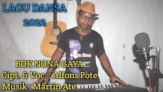 Download lagu BOK NONA GAYA- LAGU DANSA 2022- ALFONS POTE mp3 Download lagu BOK NONA GAYA- LAGU DANSA 2022- ALFONS POTE mp3