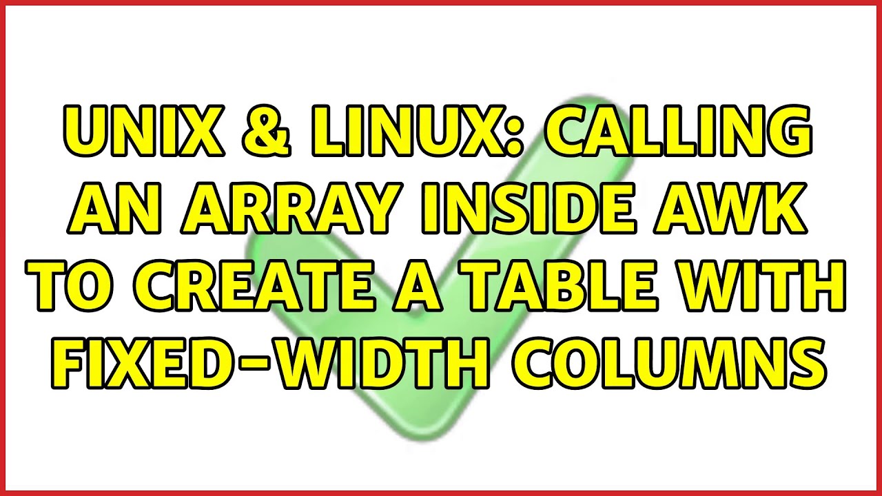 Unix & Linux: Calling an array inside awk to create a table with fixed-width columns