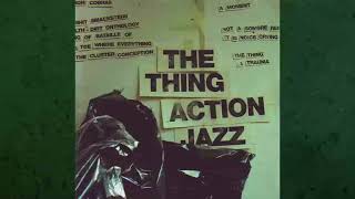 The Thing (2) ‎– Action Jazz