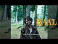 HAAL KAMAL DUA Punjabi Drill Songs Sad Punjabi Songs 2024