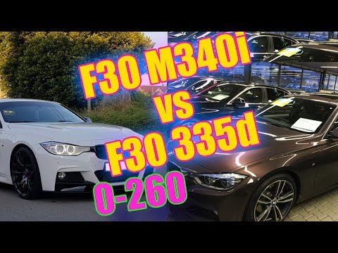 0 - 260 | f30 340i 326ps vs f30 335d 313ps