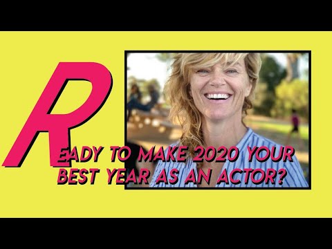 Ready To Make 2020 Your Best Year As An Actor? | Jo Kelly: Acting Coach