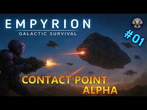 Contact Point Alpha - EP01 - Home Sweet Hole - Empyrion Galactic Survival
