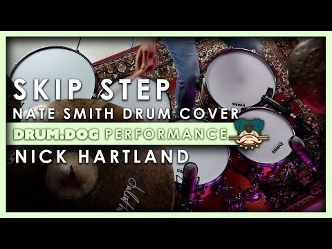 Skip Step - Nate Smith | Drum Cover | Drum Dog