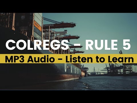 Colregs Rule 5 - Lookout | Collision regulations at sea | ROR | Rules of the road