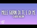 Claudio Baglioni - Mille giorni di te e di me