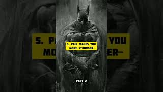 Batman Life Lessons 🔥 Motivation | Batman Motivation whatsapp status | PART- 2 | #shorts #status