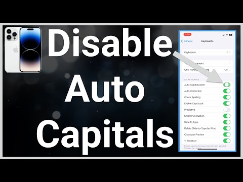 How To Turn Off Auto Capitalization On iPhone