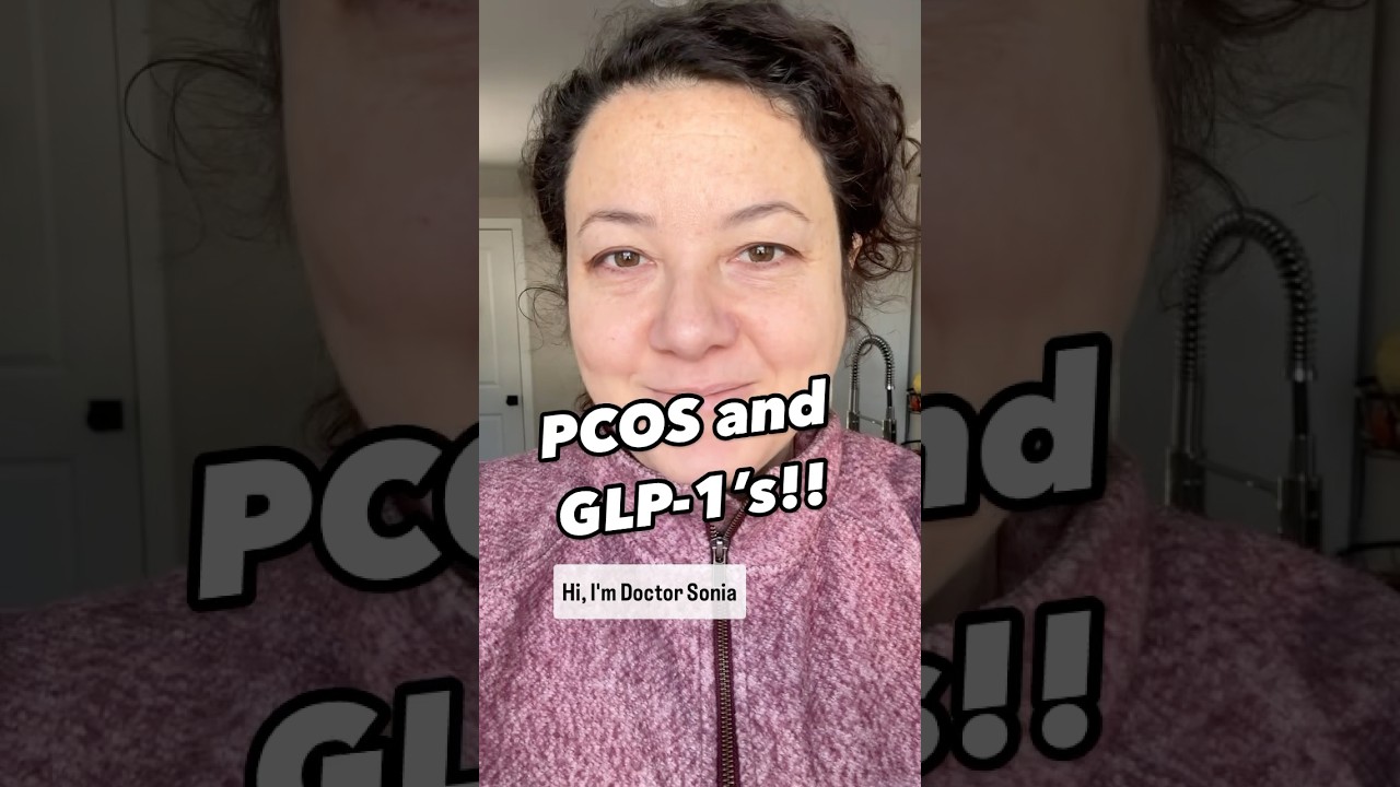 PCOS and GLP-1’s - a quick review