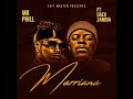 Mr Phill Ft Daev Zambia Marriana Official Audio