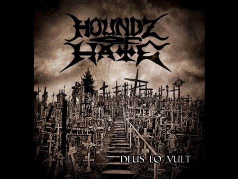 Houndz of Hate - Consumed by Revenge