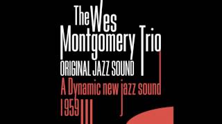 Wes Montgomery, Melvin Rhyne, Paul Parker - Round Midnight