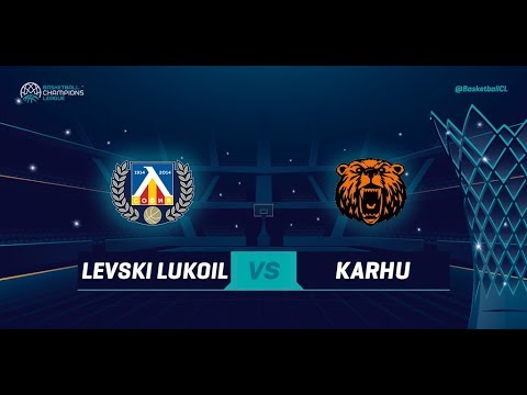 Lukoil Levski v Karhu Basket - Full Game - Qualif. Round 2 - Basketball Champions League 2018-19