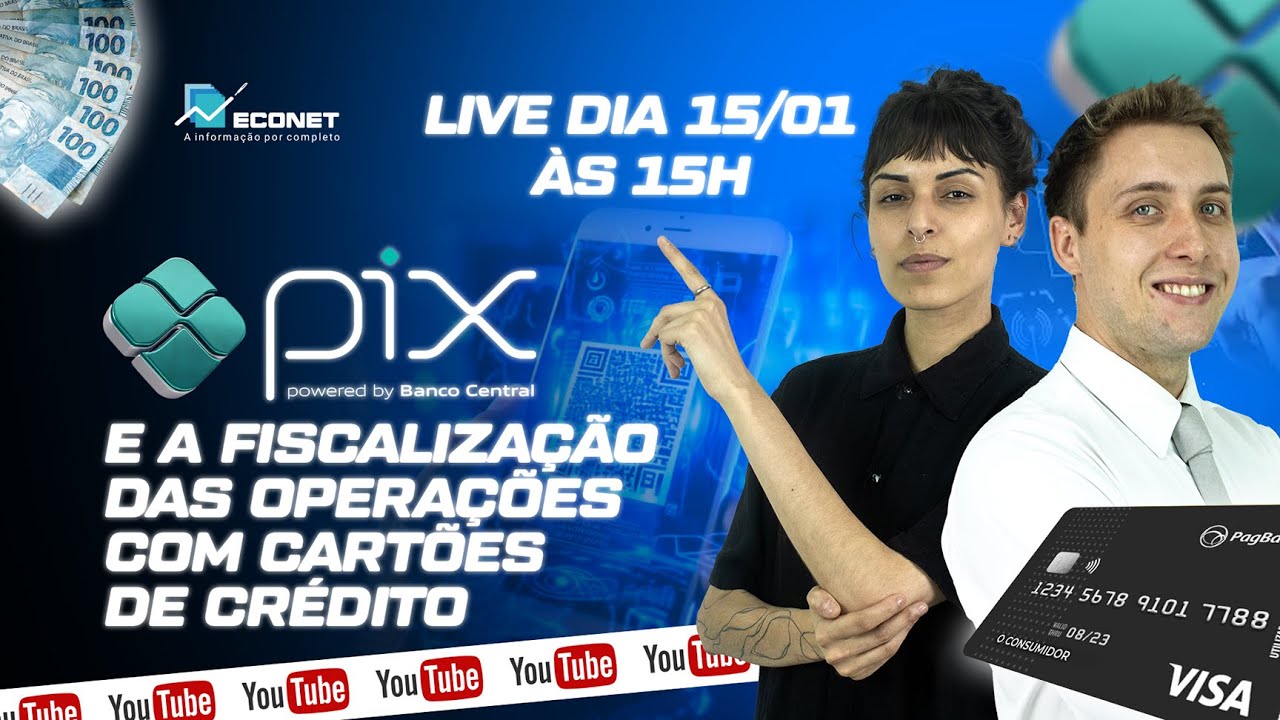 PIX e Fiscalização das operações com cartões de crédito