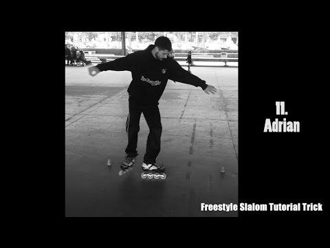 Freestyle Slalom Tutorial Trick - Adrian