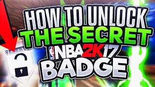 SECRET BEST RARE BADGE IN NBA 2K17 UNLOCKED - HOW TO UNLOCK IT: LEGEND TAKEOVER PARK BADGE TUTORIAL