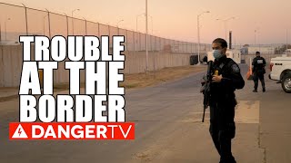 NEW EPISODE - Trouble at the Border - BorderForce USA