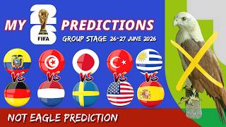 MY WORLD CUP 2026 PREDICTION | Group Stage (26-27 June 2026)