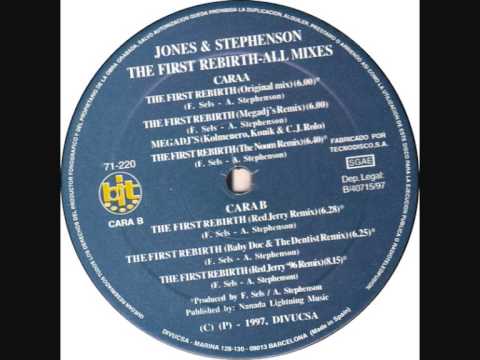 Jones & Stephenson - The first rebirth  (megadj's remix)