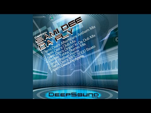 Da Fly (Sami Dee's Club Mix)