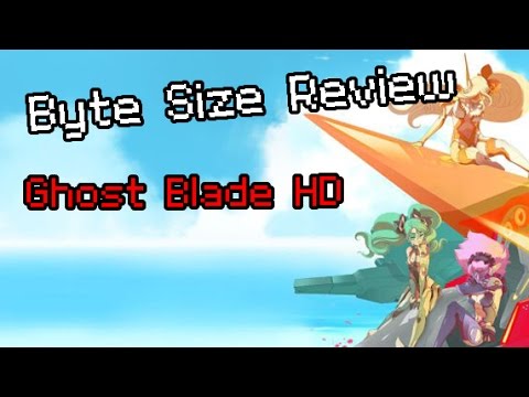 Ghost Blade HD - Byte Size Review