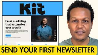 How to Create and Send Newsletter on Kit