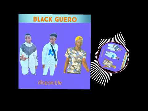 black_-_guero_-_ano__woni _djontado
