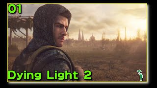 [01][FPS][#dyinglight2 ] チュートリアル明けまで。