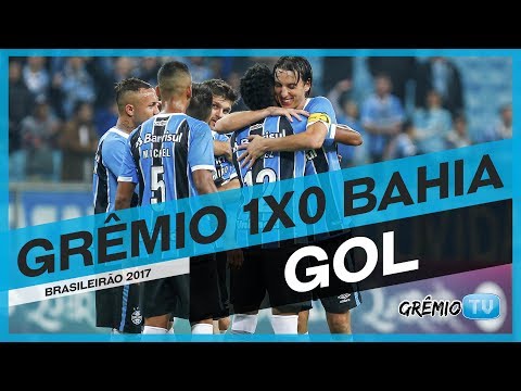 [GOL] Grêmio 1x0 Bahia (Campeonato Brasileiro 2017) l GrêmioTV