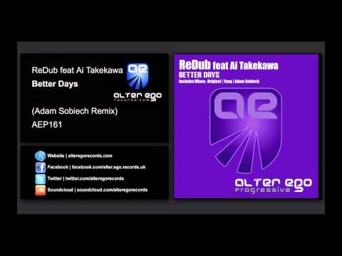 ReDub feat Ai Takekawa - Better Days (Adam Sobiech Remix) [Alter Ego Progressive]