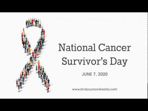National Cancer Survivor's Day 2020 - Dr Vijay Anand Reddy