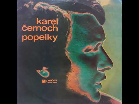 Karel Černoch - Chtěl bych (1972, vydáno